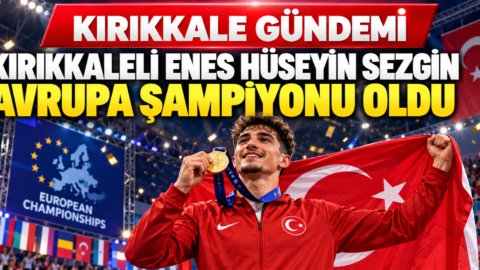 Kırıkkaleli Enes Hüseyin Sezgin Avrupa Şampiyonu Oldu
