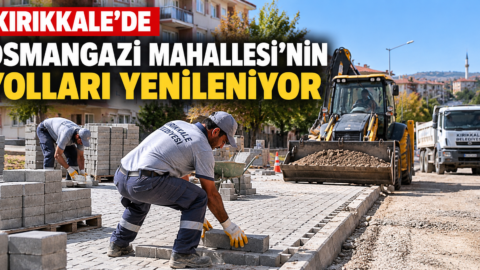 Kırıkkale’de Osmangazi Mahallesi’nde 300 Metrelik Güzergâh Yenileniyor